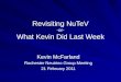 Revisiting  NuTeV -or- What Kevin Did Last Week