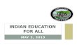 Indian Education  For All