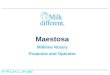 Maestosa Milkline Rotary Proactive and Operator