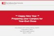 ** Happy New Year ** Preparing your Campus for  Year-End  Close