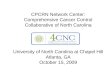CPCRN Network Center: Comprehensive Cancer Control Collaborative of North Carolina