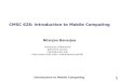 CMSC 628: Introduction to Mobile Computing