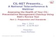 CIL-NET Presents… A National Teleconference & Webinar
