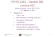 PHYS  1442  – Section  001 Lecture  #12