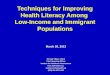 Techniques for Improving Health Literacy Among  Low-Income and Immigrant Populations
