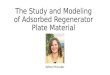 The Study and Modeling of Adsorbed Regenerator Plate Material