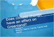 Does climate change have an effect on Greenland?