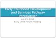 Early Childhood Development and Services Pathway Introduction