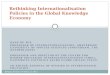 Rethinking  Internationalisation  Policies in the Global Knowledge Economy