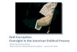 Anti-Corruption  Oversight in the American Political Process