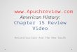 American History:  Chapter  15  Review Video