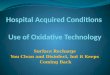 Hospital Acquired Conditions  Use of Oxidative Technology