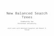 New Balanced Search Trees
