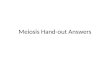 Meiosis Hand-out Answers