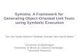 Symstra: A Framework for  Generating Object-Oriented Unit Tests  using Symbolic Execution
