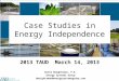Case Studies in Energy Independence