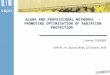 ALARA AND PROFESSIONAL NETWORKS  - PROMOTING OPTIMISATION OF RADIATION PROTECTION