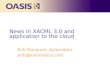 News in XACML 3.0 and application  to the cloud