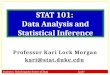 STAT 101:  Data Analysis and Statistical Inference