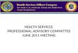 HEALTH SERVICES  PROFESSIONAL ADVISORY COMMITTEE JUNE 2011 MEETING