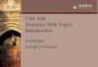 CSE 428 Semantic Web Topics Introduction