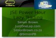 JSE Power Hour Lazy Trading