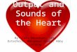 Cardiac Cycle, Output and Sounds of the Heart