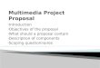 Multimedia  Project  Proposal