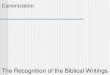 The Recognition of the Biblical Writings