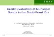 Credit Evaluation of Municipal Bonds in the Dodd-Frank Era