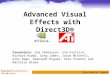 Advanced Visual Effects with Direct3D®