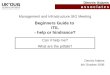 Beginners Guide to  ITIL - help or hindrance?