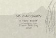 GIS in Air Quality