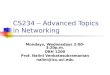CS234  –  Advanced Topics in Networking