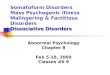Abnormal Psychology Chapter 8 Feb 5-10, 2009 Classes #8-9