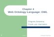 Chapter 4 Web Ontology Language: OWL