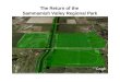 The Return of the  Sammamish Valley Regional Park