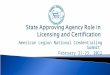 State Approving Agency Role in Licensing and Certification