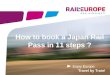 How to book a Japan Rail Pass in 11 steps ?