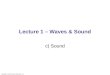 Lecture 1 – Waves & Sound