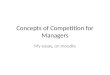 Concepts of Competition  for Managers
