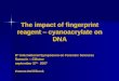 The impact of fingerprint reagent – cyanoacrylate on DNA
