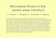 Microwave fluxes in the  recent solar minimum