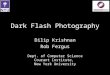Dark Flash Photography