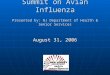 Summit on Avian Influenza Presented by: NJ Department of Health & Senior Services