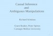 Causal Inference  and  Ambiguous Manipulations
