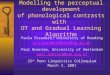 Modelling the perceptual development of phonological contrasts with  OT and Gradual Learning Algorithm
