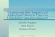Exploring the Impact of Assistive Device Use on Disability Measurement
