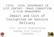 Impact and Cost of Corruption on Service Delivery