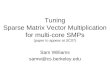 Tuning Sparse Matrix Vector Multiplication for multi-core SMPs (paper to appear at SC07)